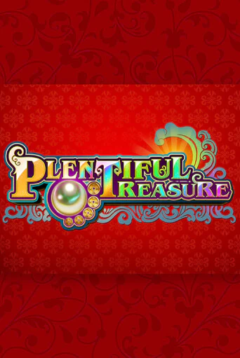 Plentiful Treasure