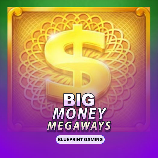 Big Money Megaways