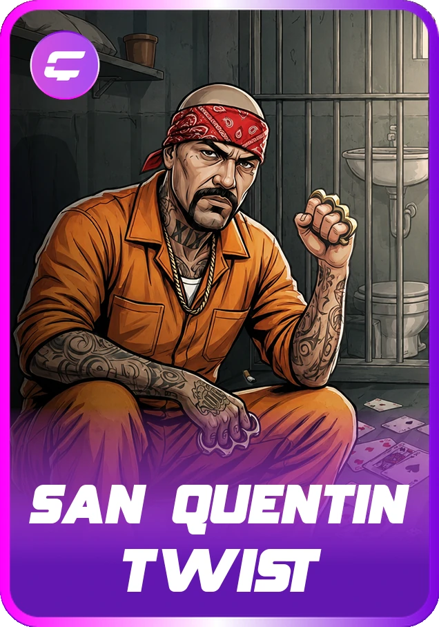 San Quentin Twist